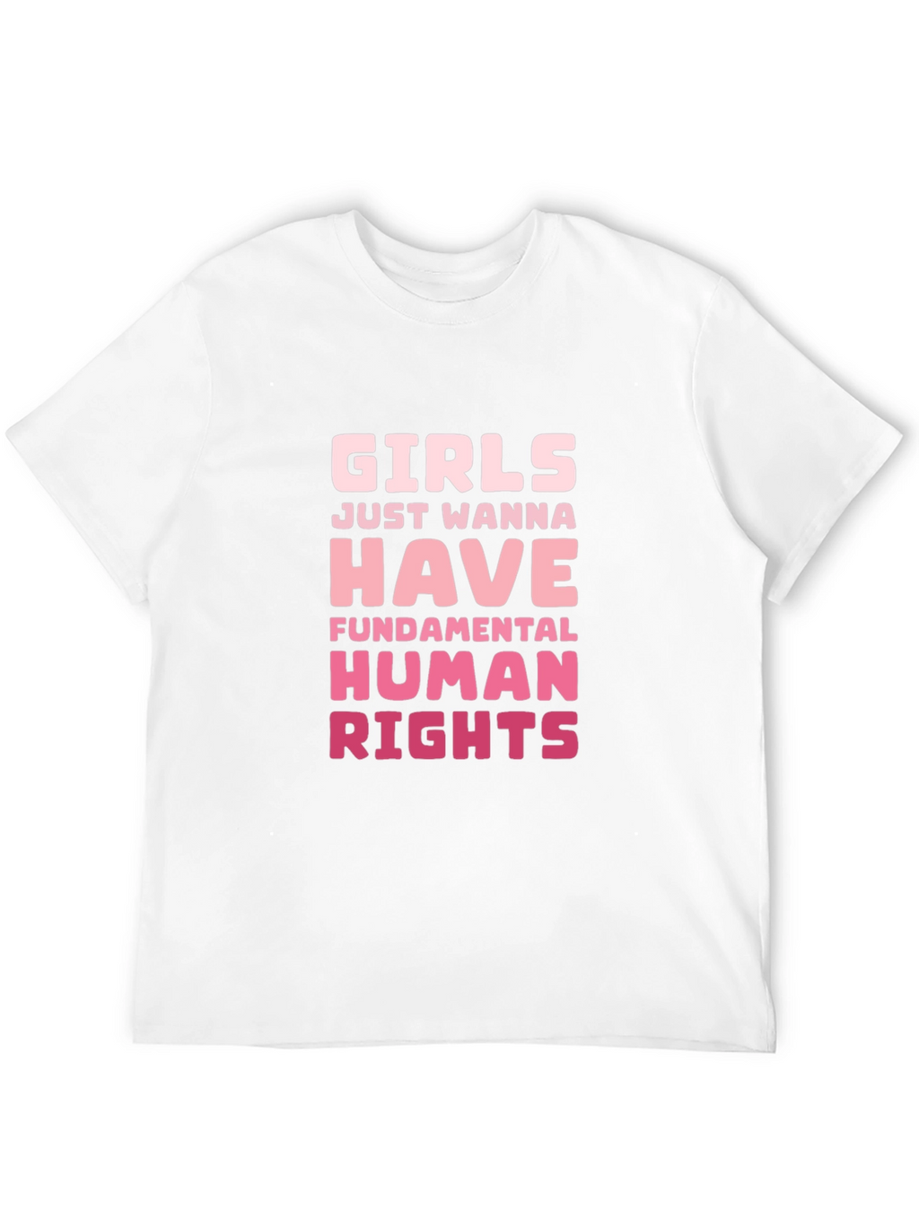 Girls Just Wanna Have Human Rights Graphic Tee
