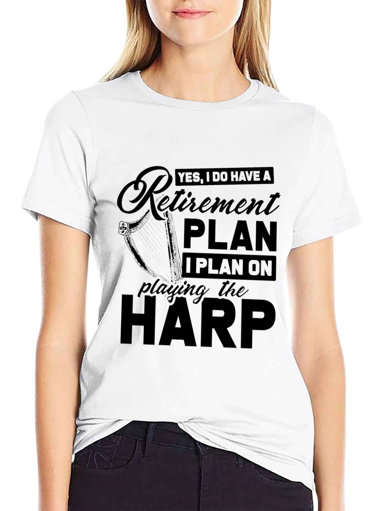 Retirement Plan Harp Player Black T-Shirt