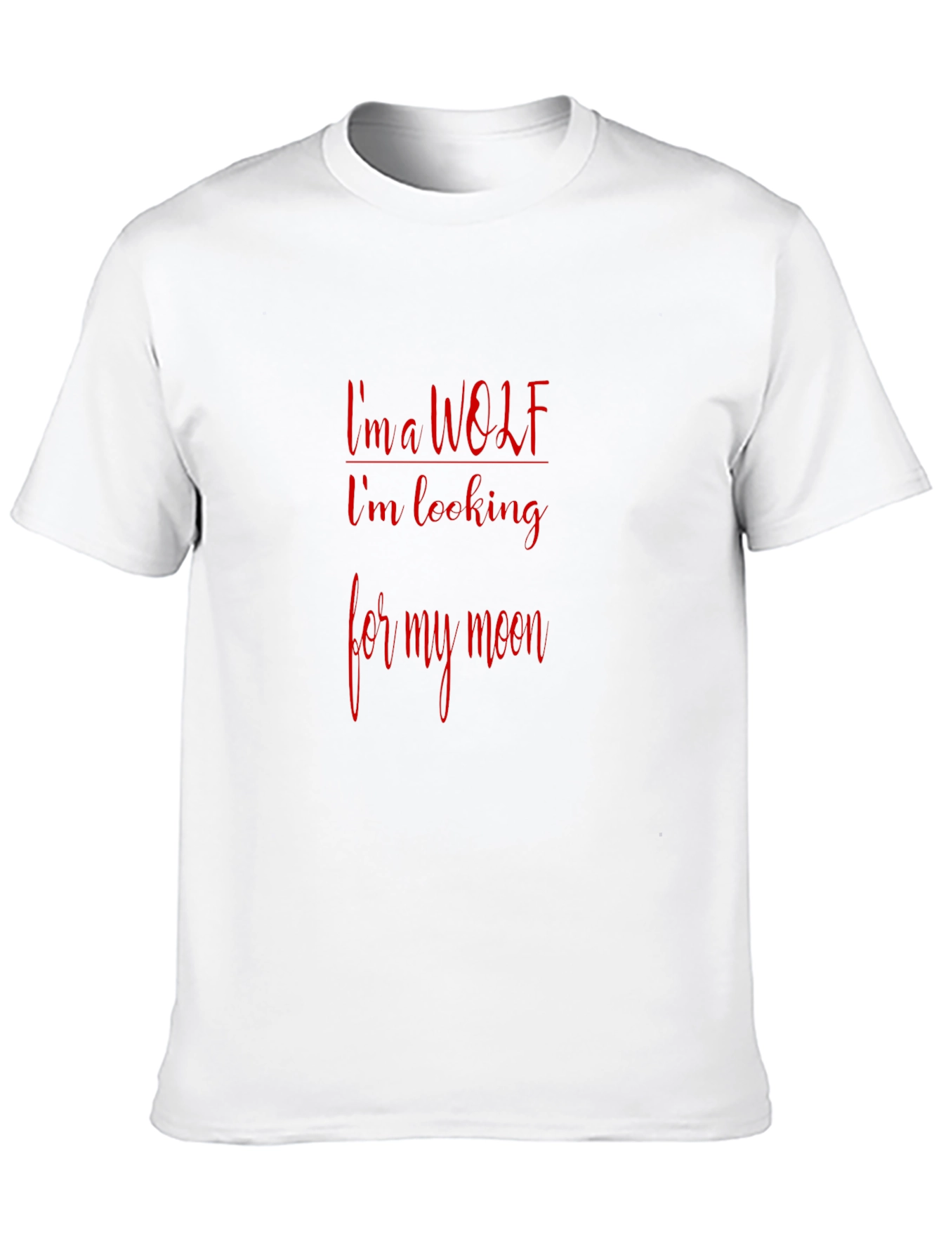 Im a Wolf T-Shirt