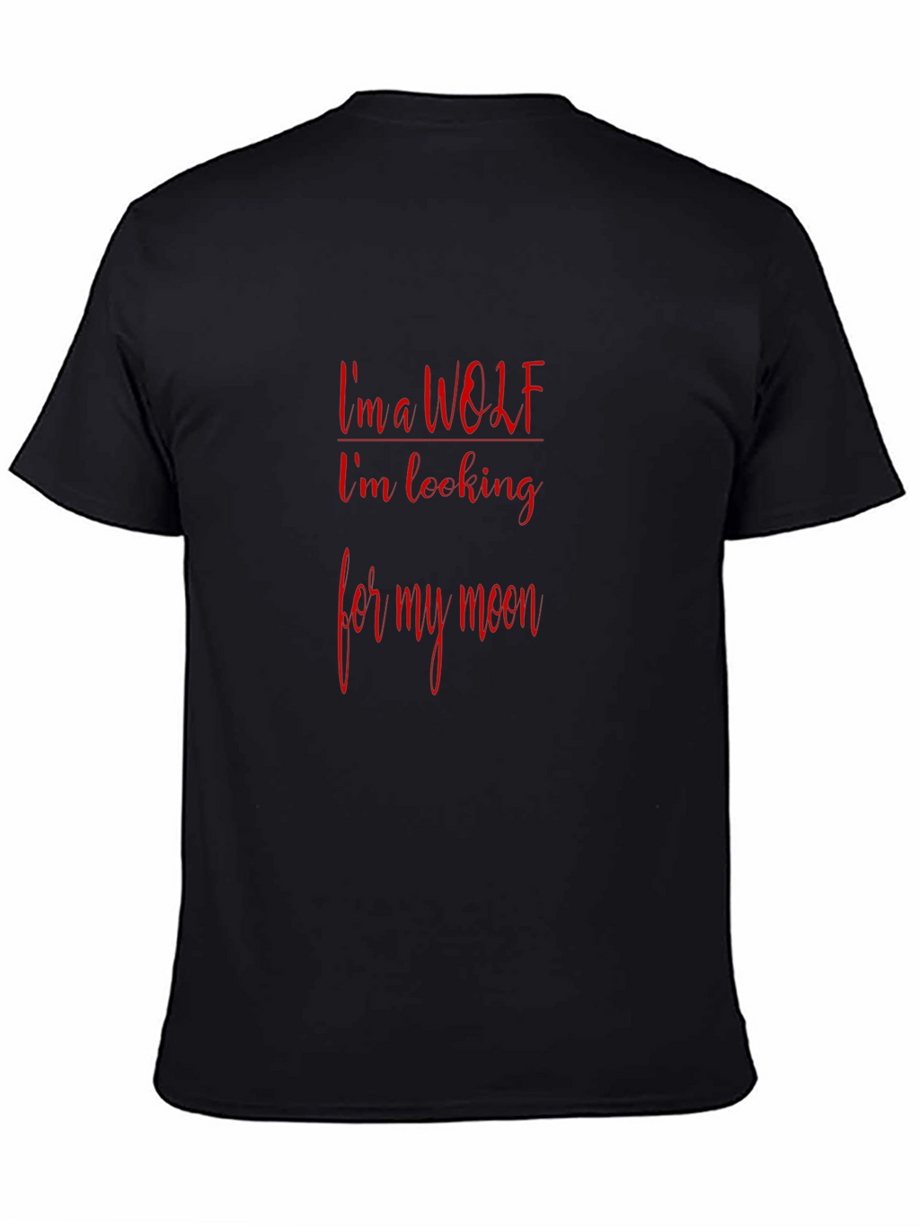 Im a Wolf T-Shirt