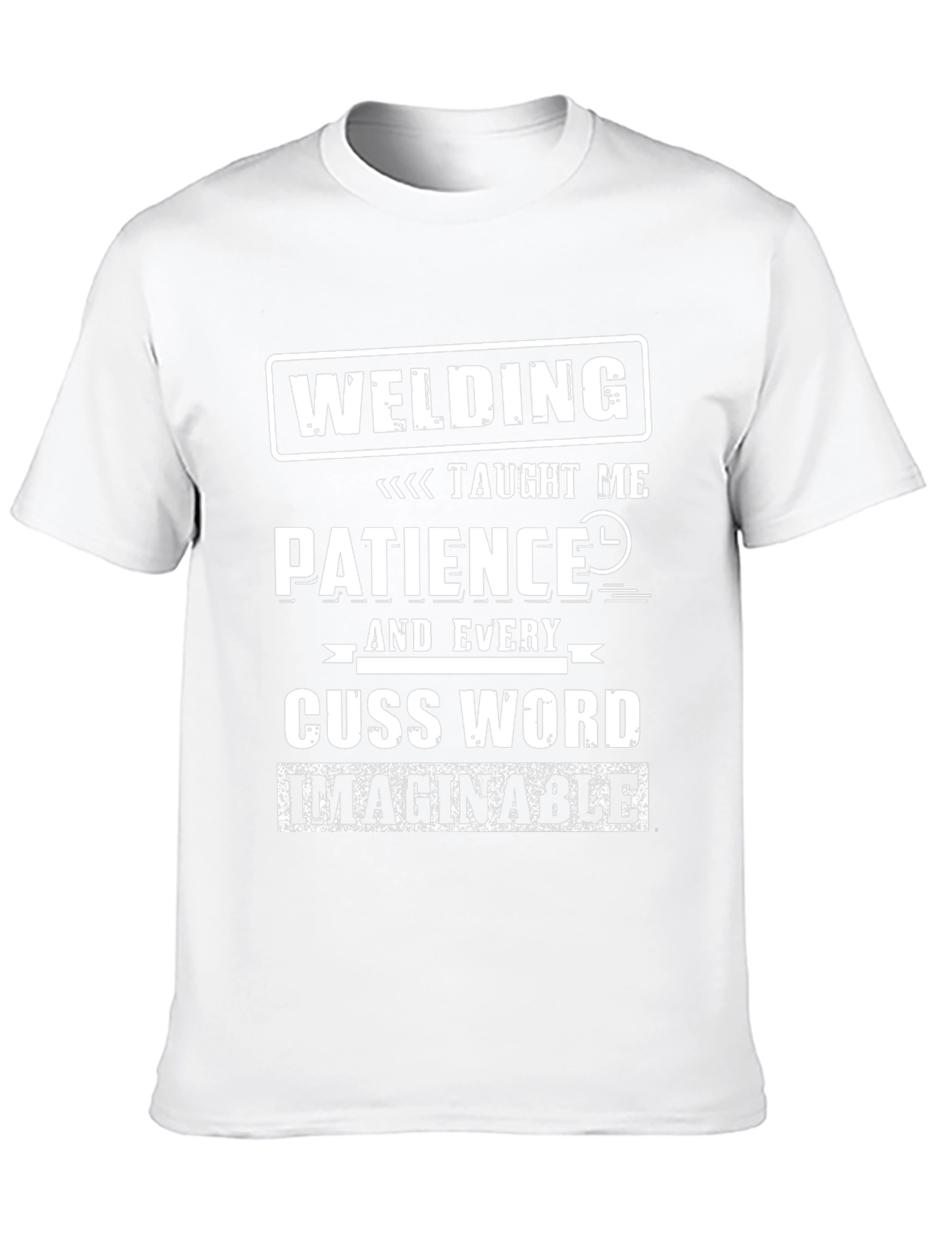Welding Taught Me Patience Funny T-Shirt