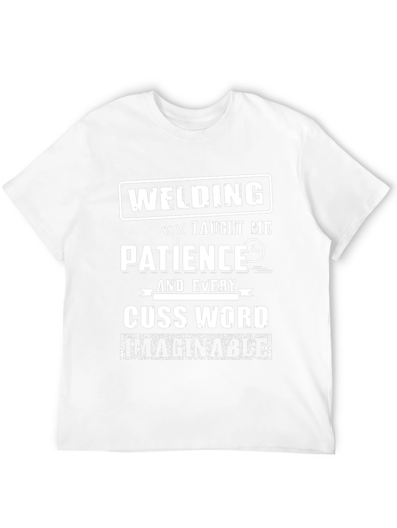Welding Taught Me Patience Funny T-Shirt