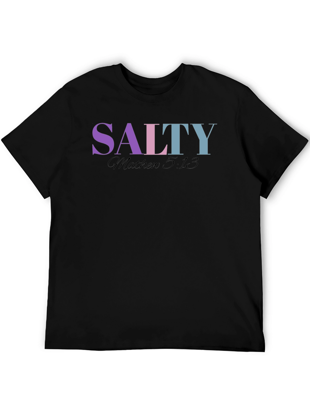 Salty Matthew 5:13 Graphic T-Shirt
