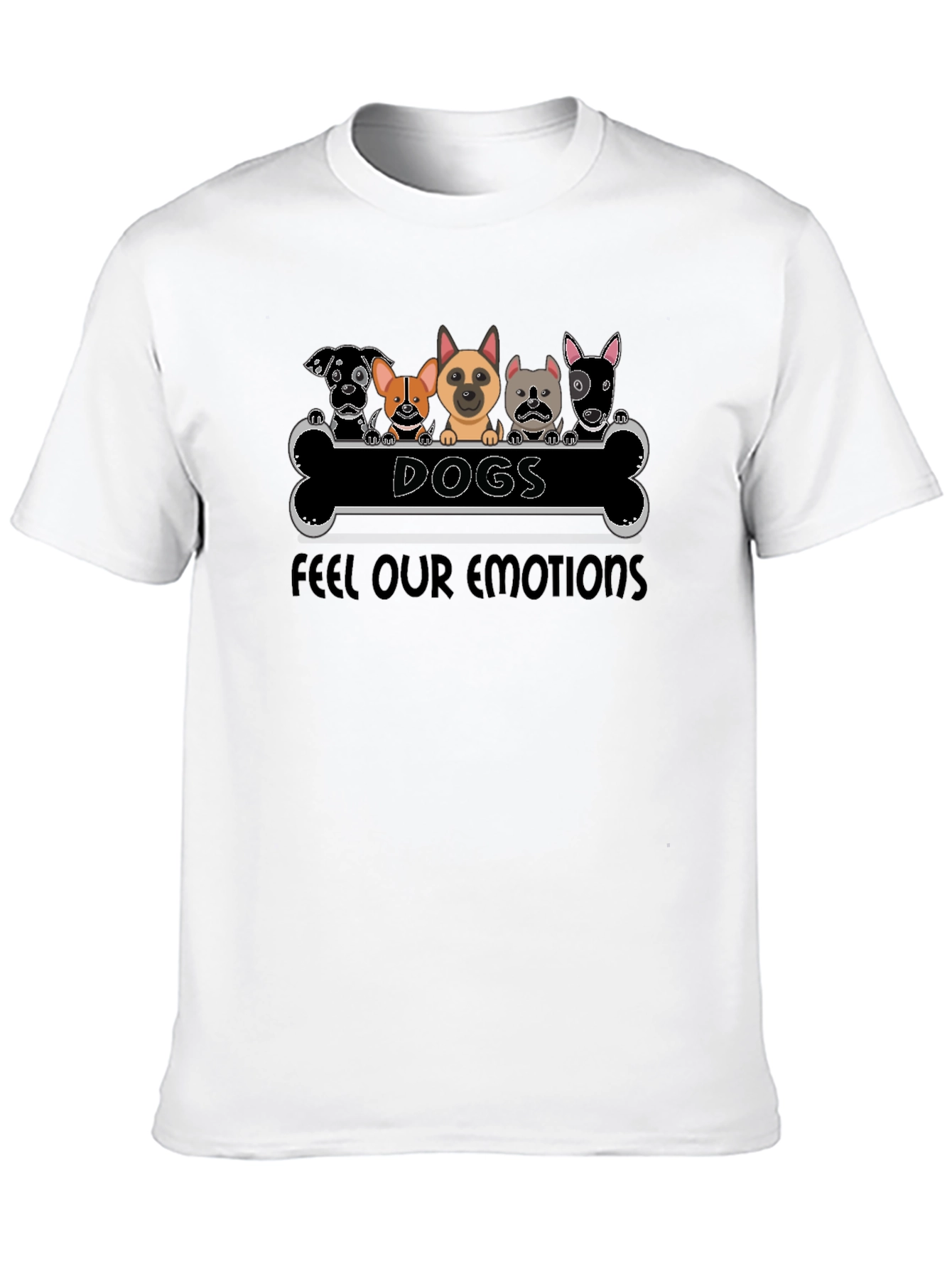 Dogs Feel Our Emotions T-Shirt Black