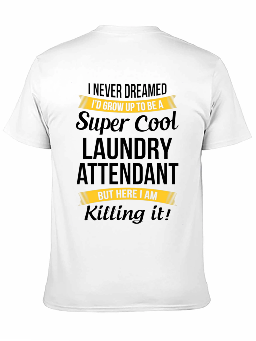 Super Cool Laundry Attendant Black T-Shirt