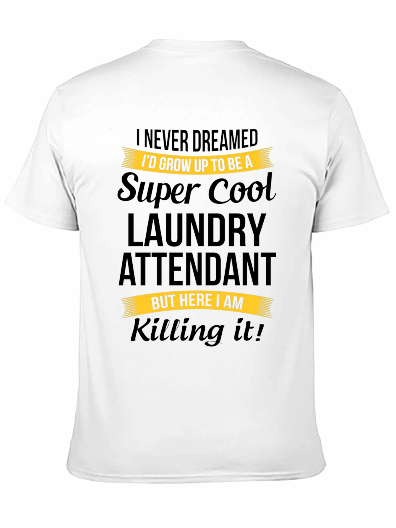 Super Cool Laundry Attendant Black T-Shirt