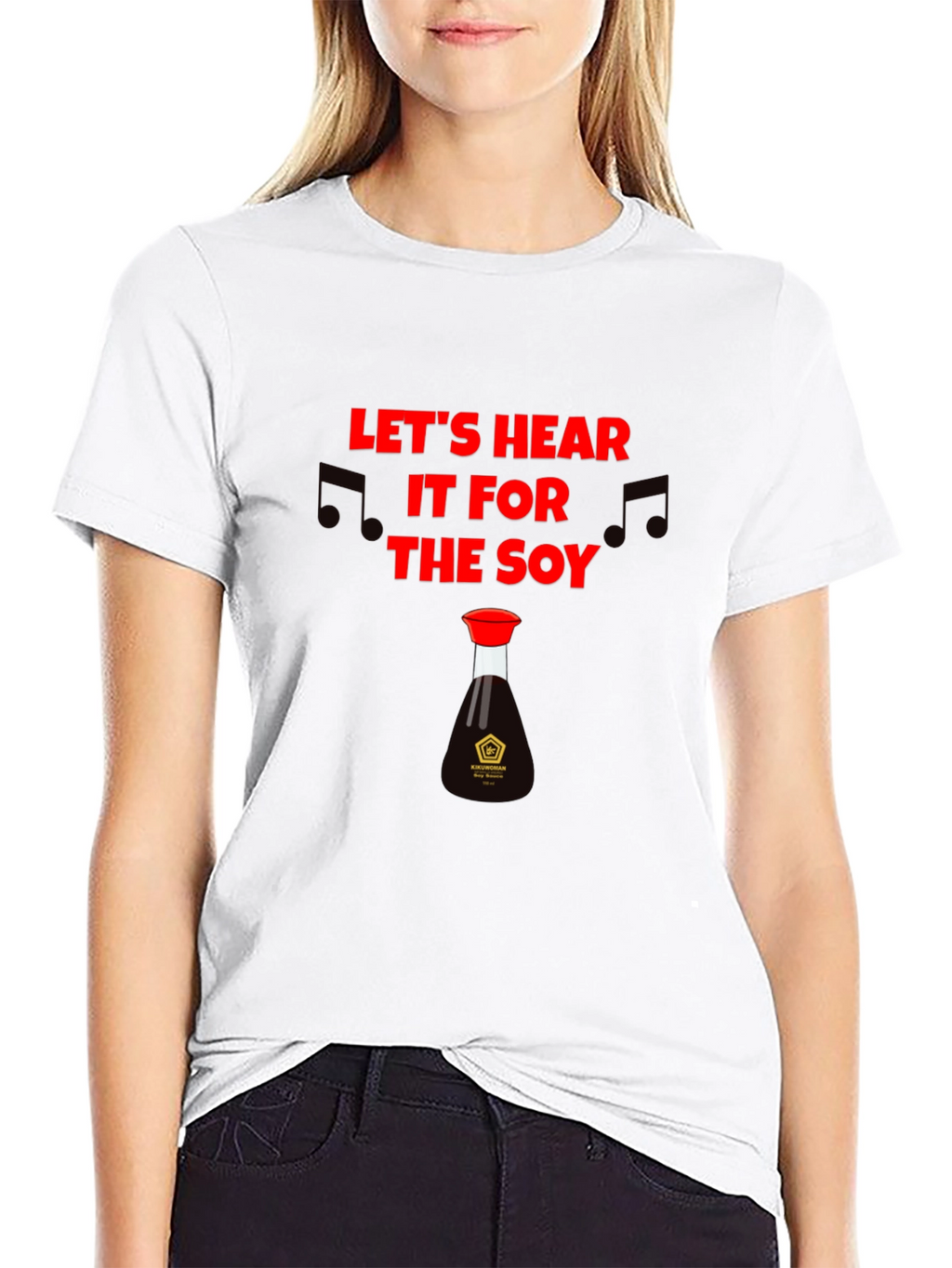 Lets Hear it for the Soy T-Shirt