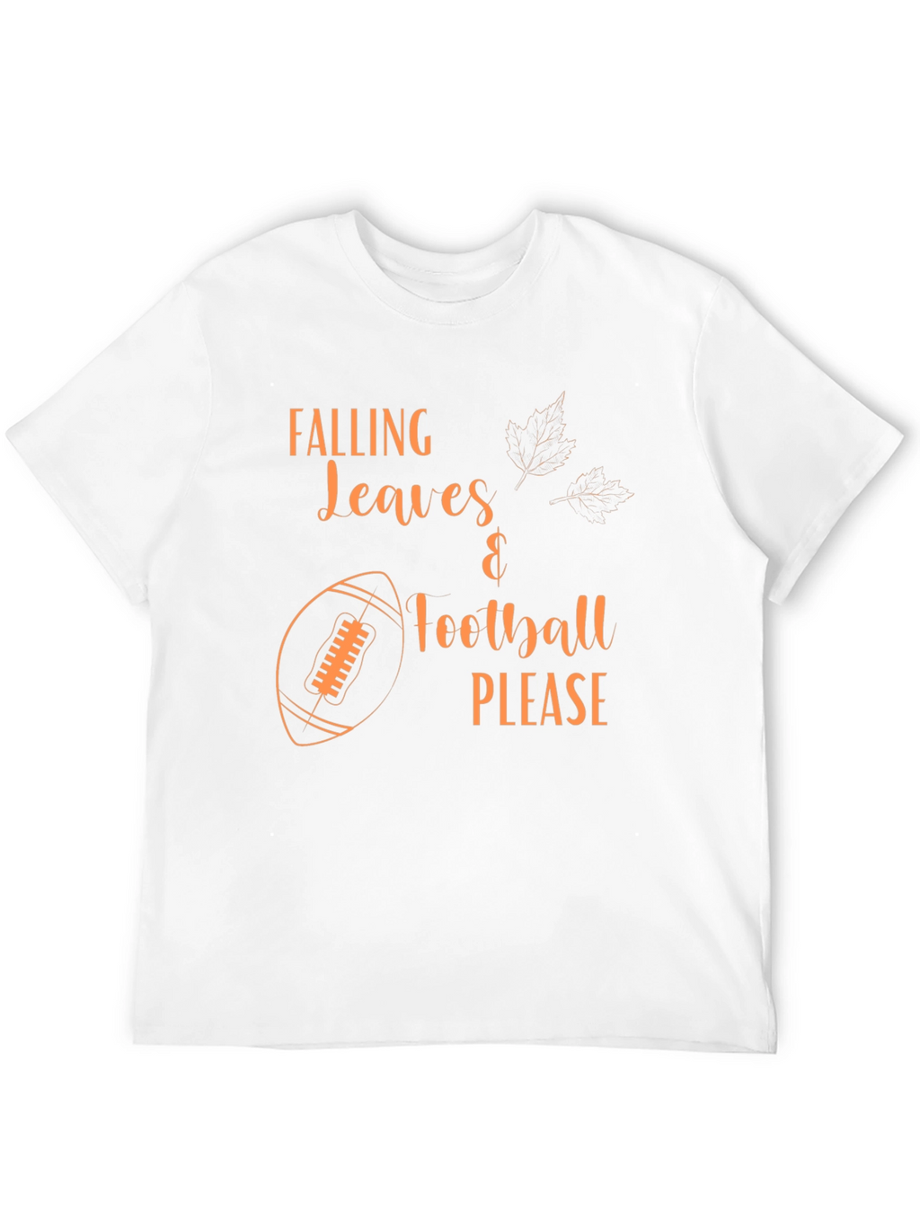 Falling Leaves Football Please T-Shirt