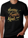 Always Be Humble Kind T-Shirt - Stylish Graphic Tee