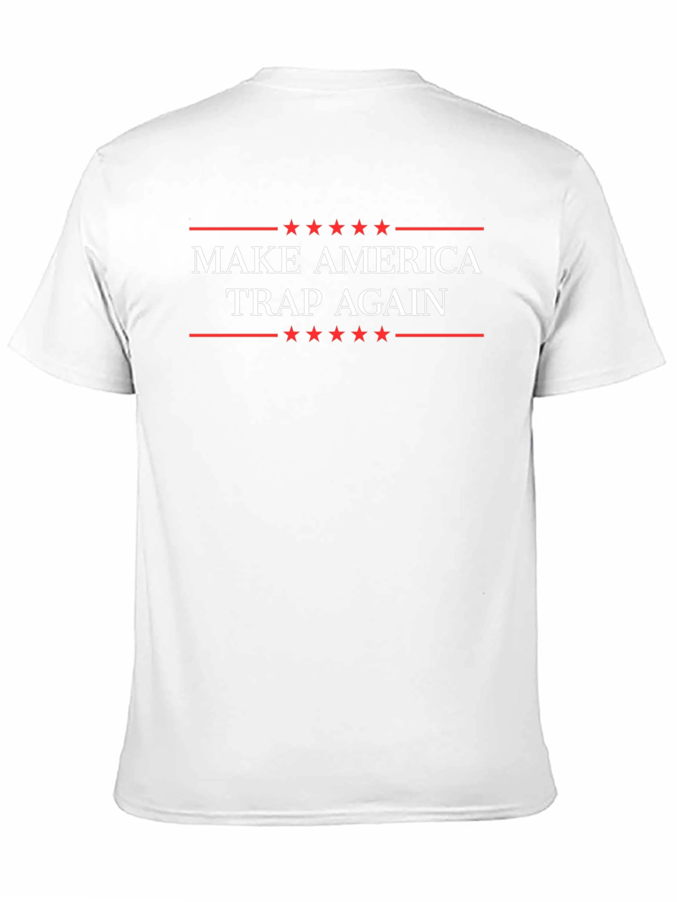 Make America Trap Again Graphic Tee