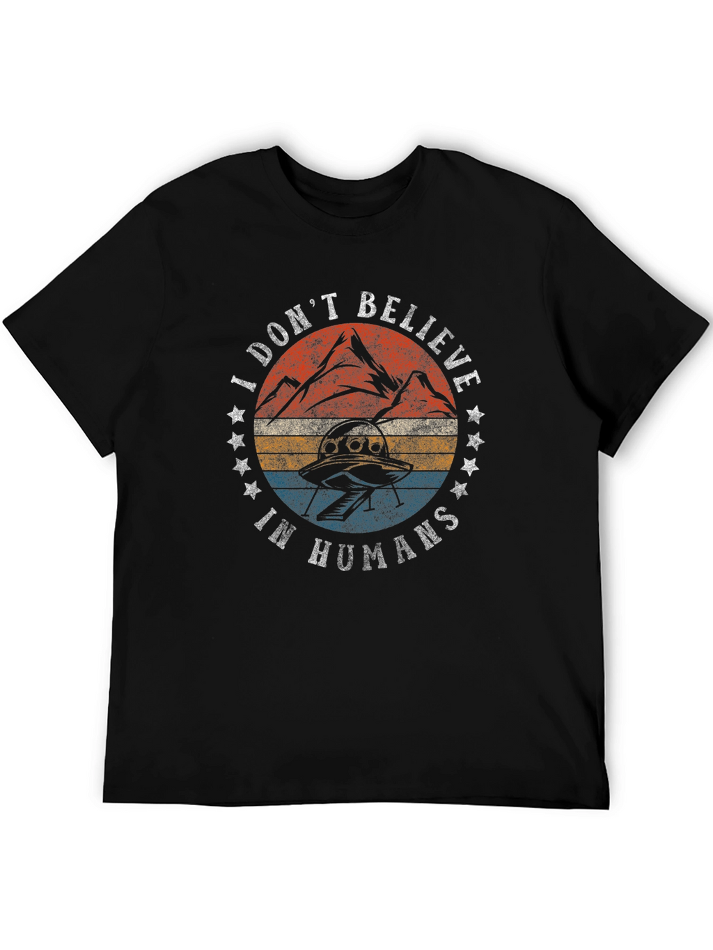 I Dont Believe In Humans Graphic Tee