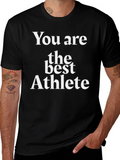 You Are The Best Athlete Graphic Tee - Black