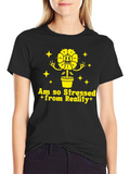 Stressed From Reality Black T-Shirt