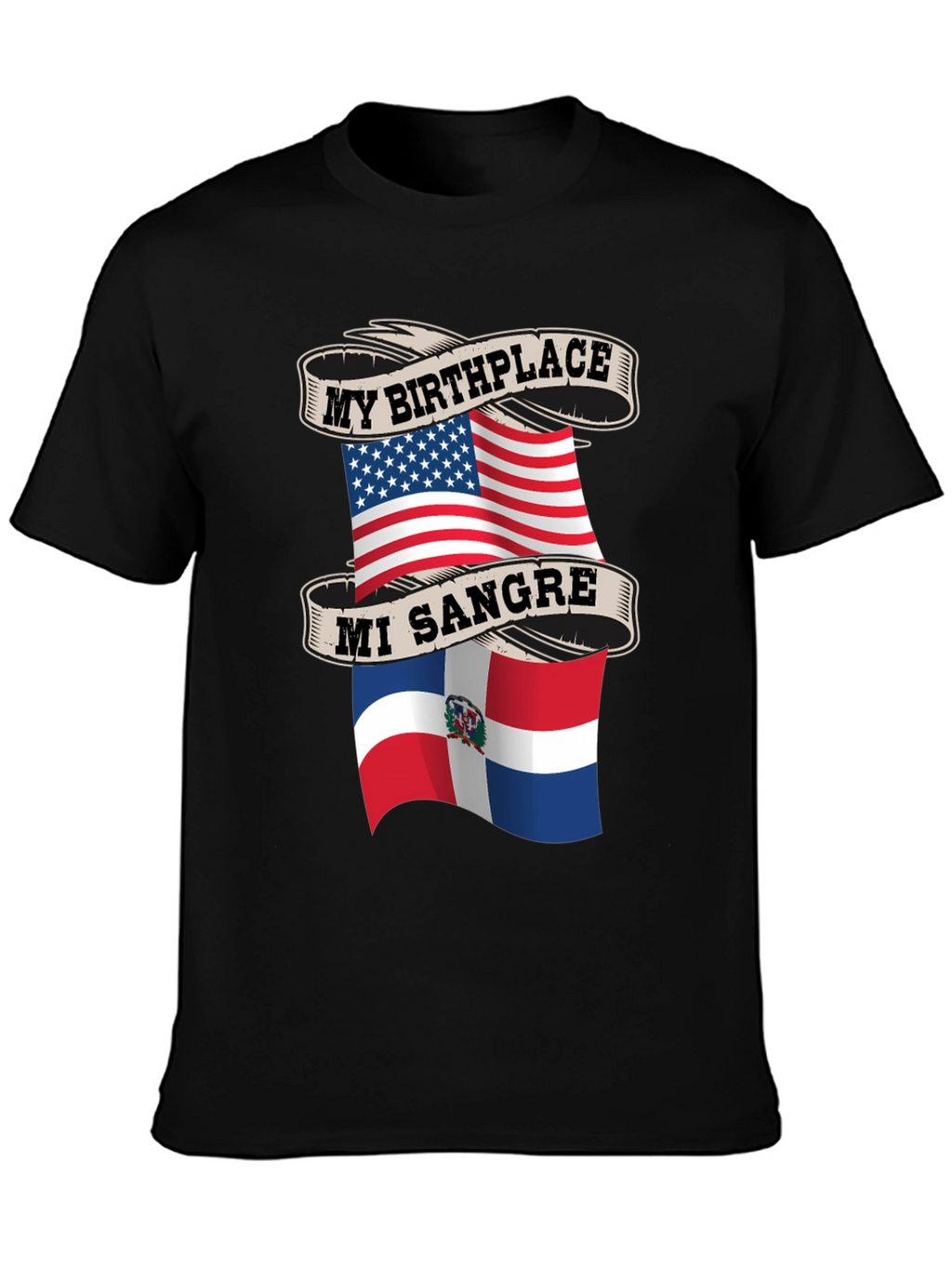 My Birthplace USA Mi Sangre Dominican Republic T-Shirt