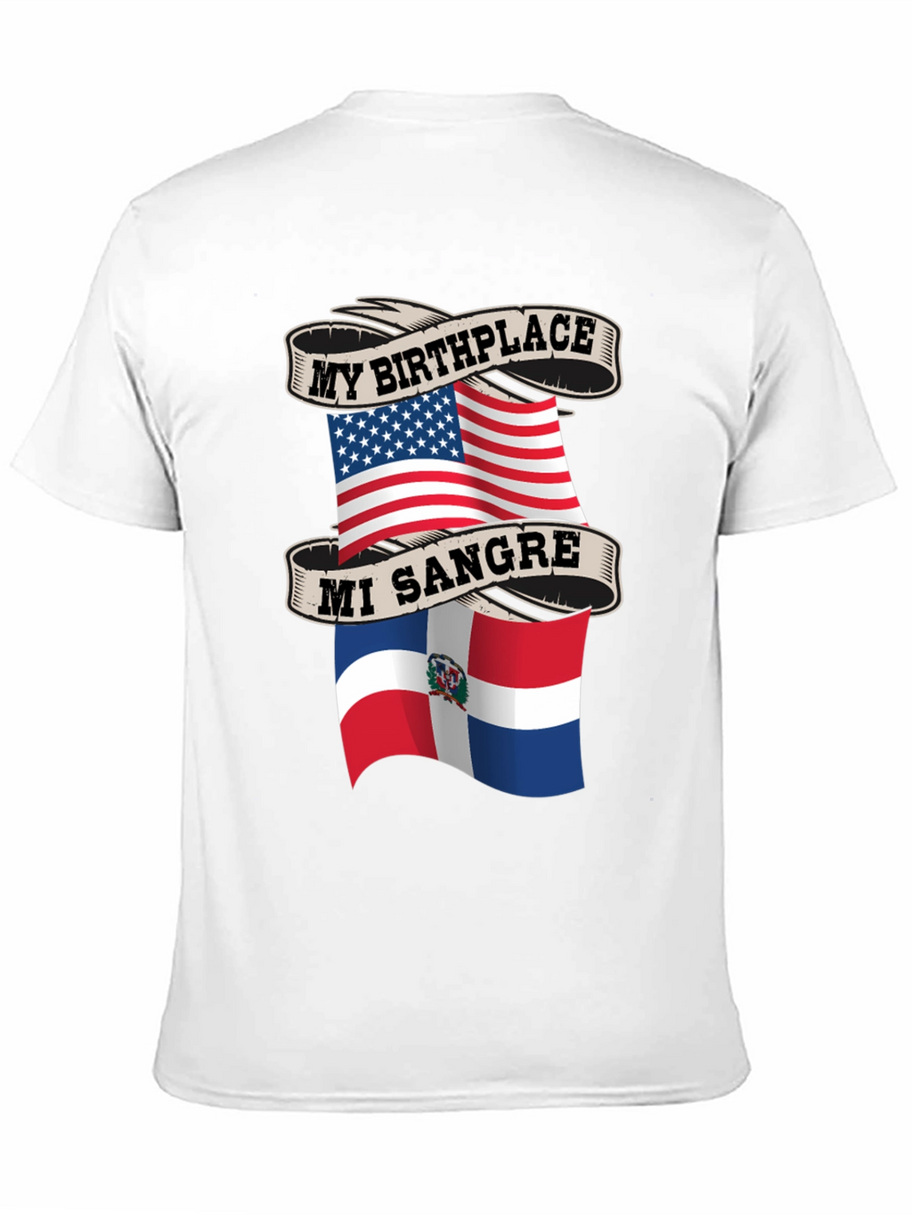 My Birthplace USA Mi Sangre Dominican Republic T-Shirt