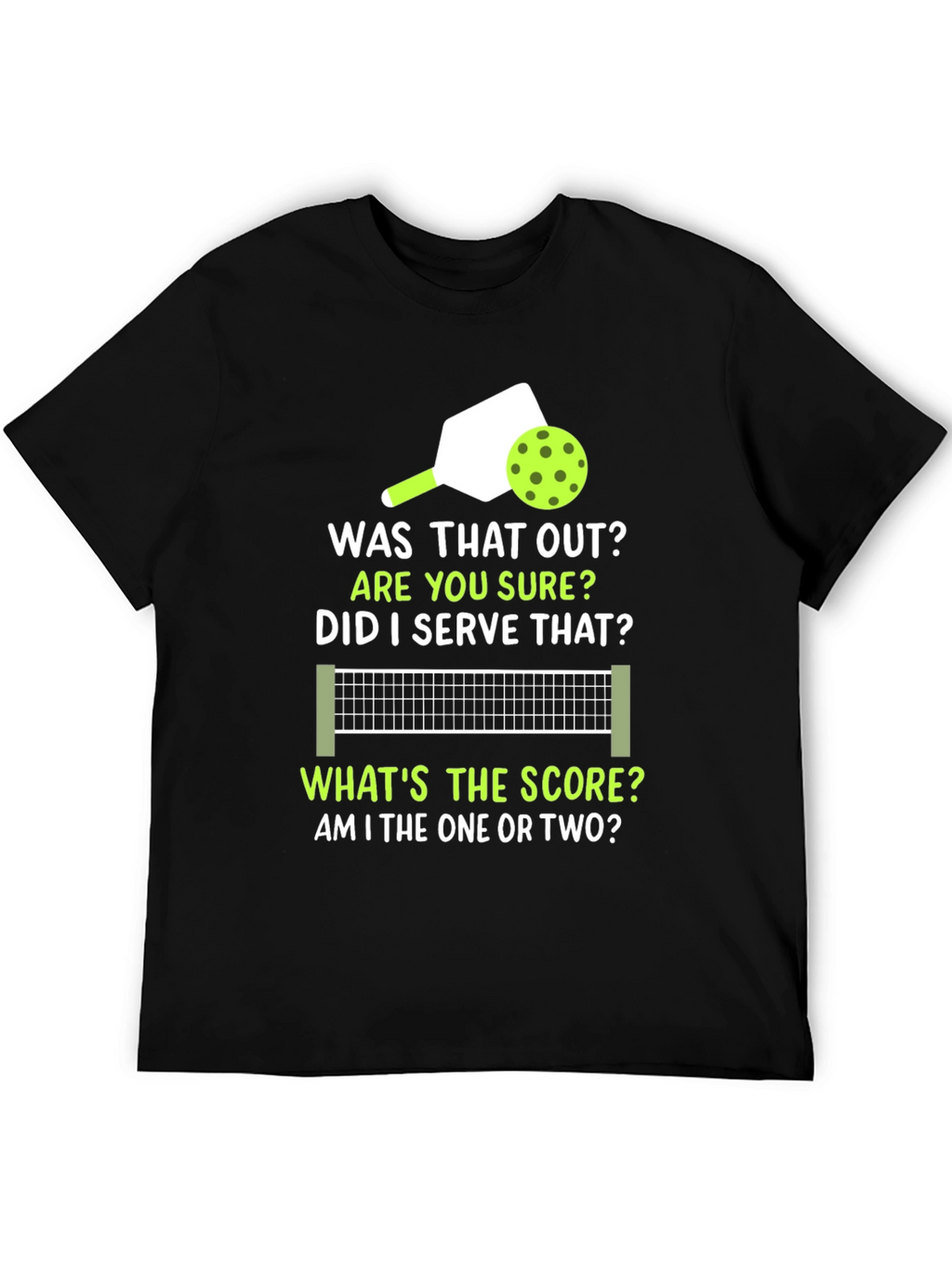 Pickleball T-Shirt: Was That Out? Funny Sports Tee