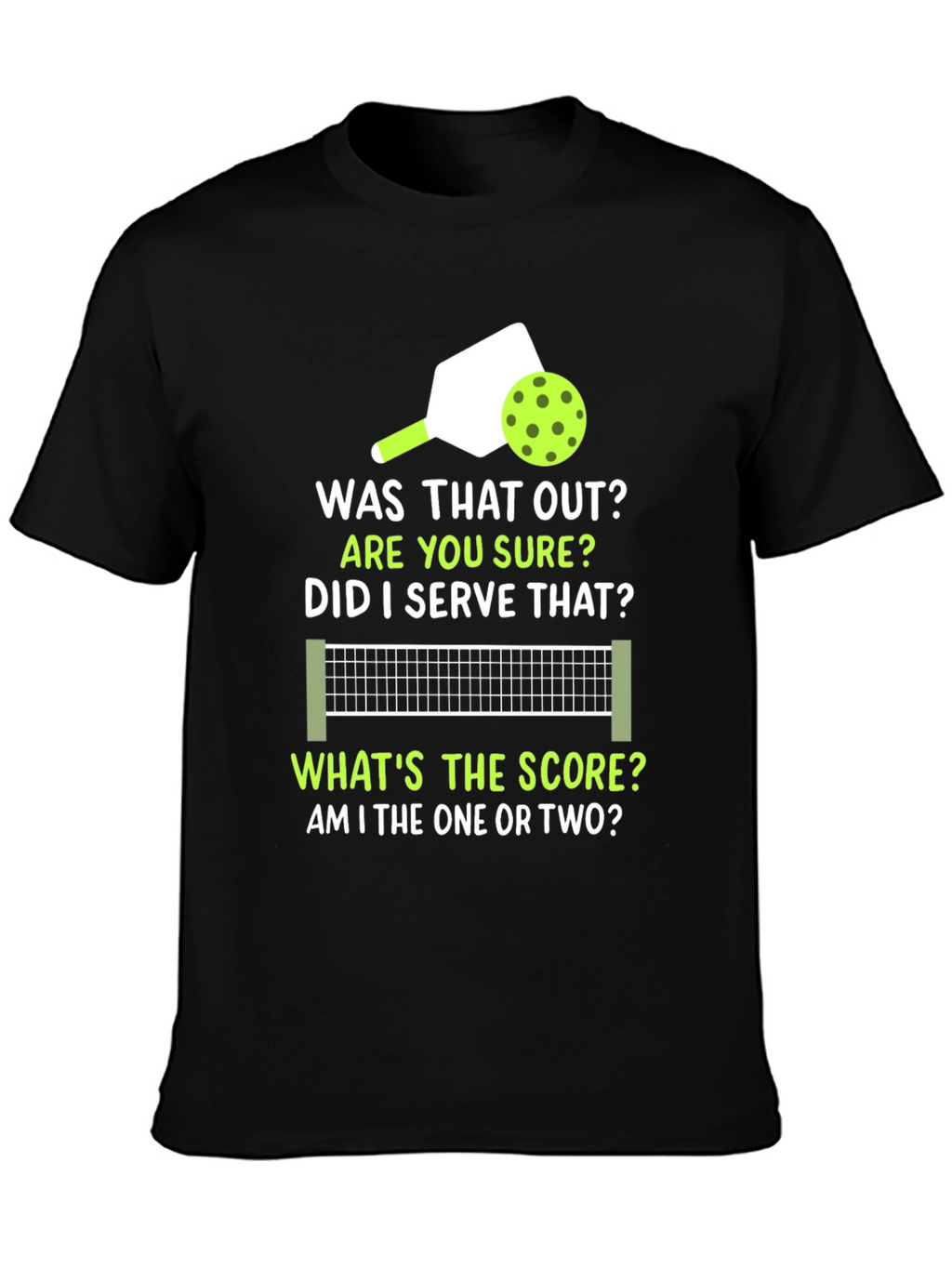 Pickleball T-Shirt: Was That Out? Funny Sports Tee
