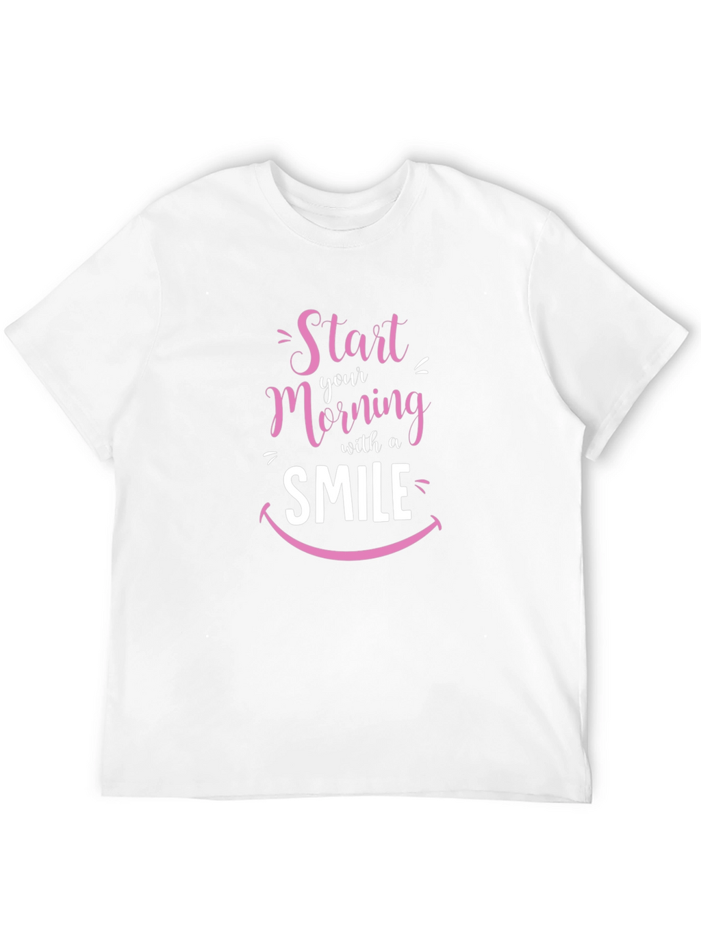 Start Your Morning with a Smile T-Shirt