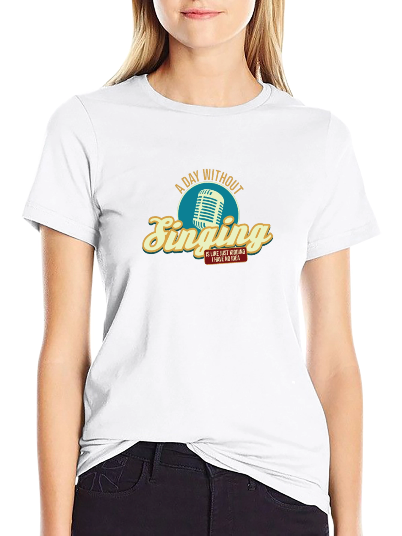 A Day Without Singing - Graphic T-Shirt