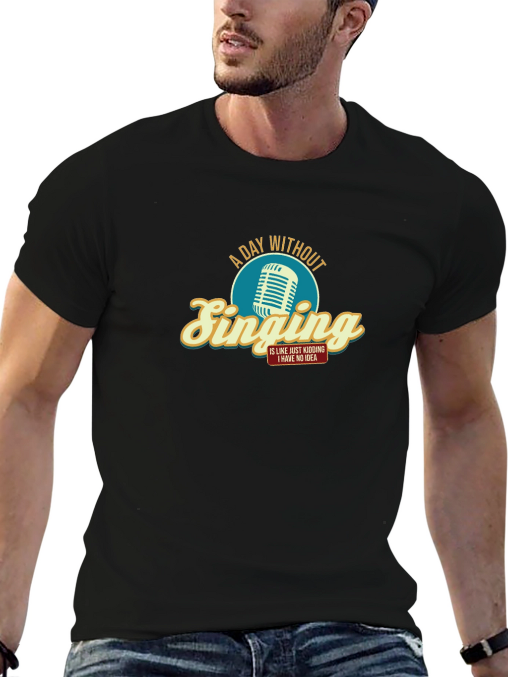 A Day Without Singing - Graphic T-Shirt