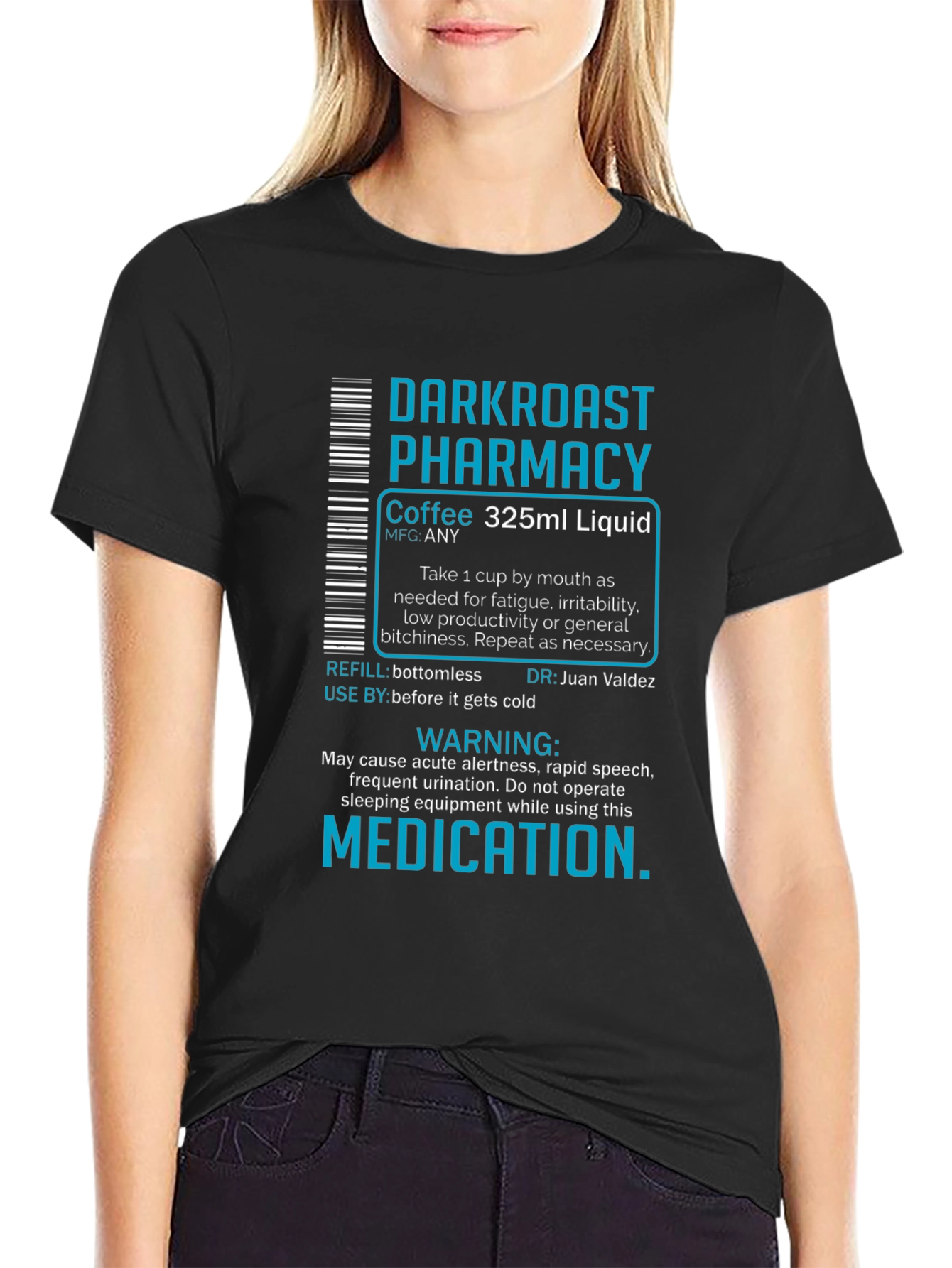 Dark Roast Pharmacy Coffee T-Shirt - Caffeine Humor