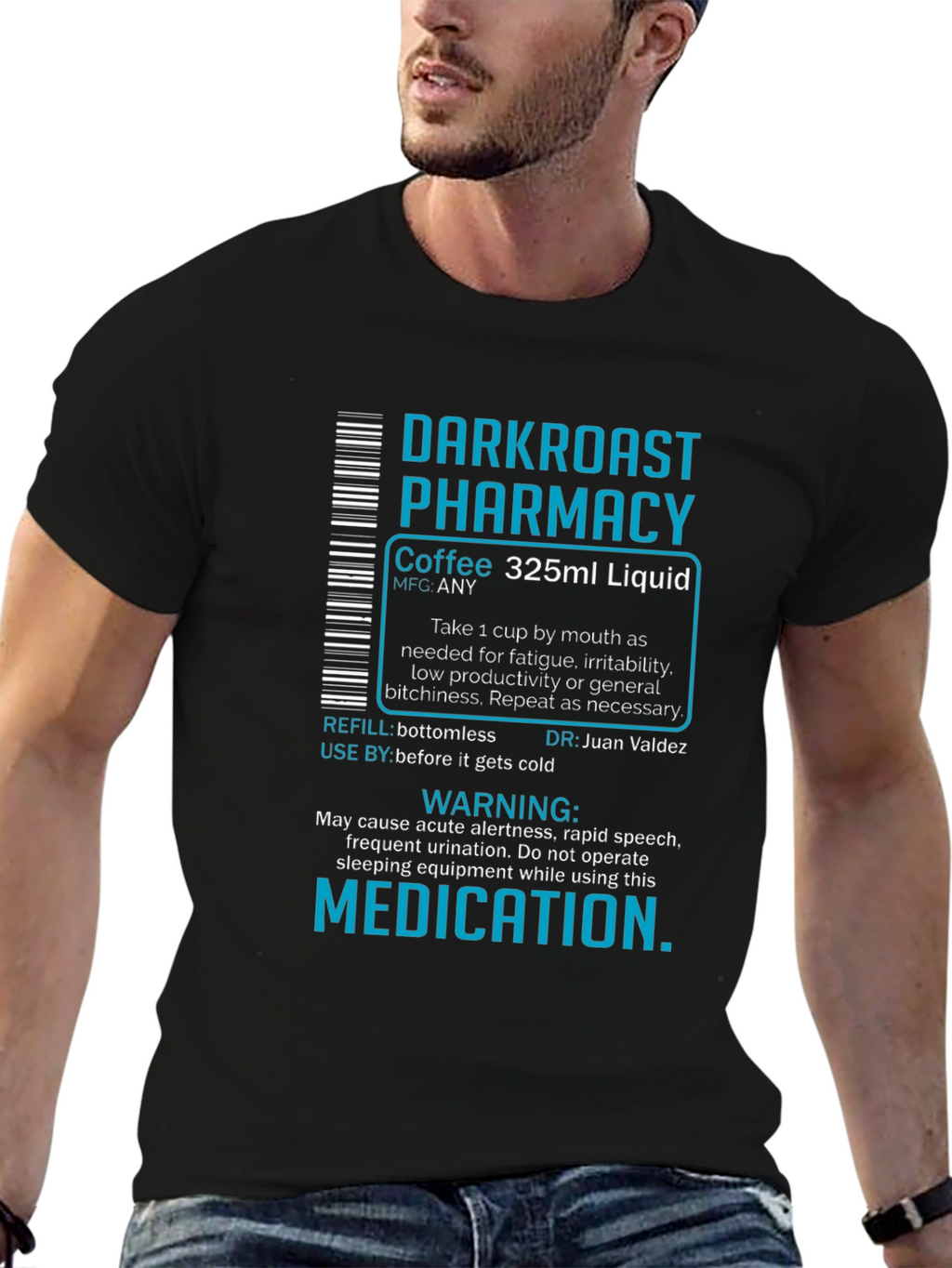 Dark Roast Pharmacy Coffee T-Shirt - Caffeine Humor