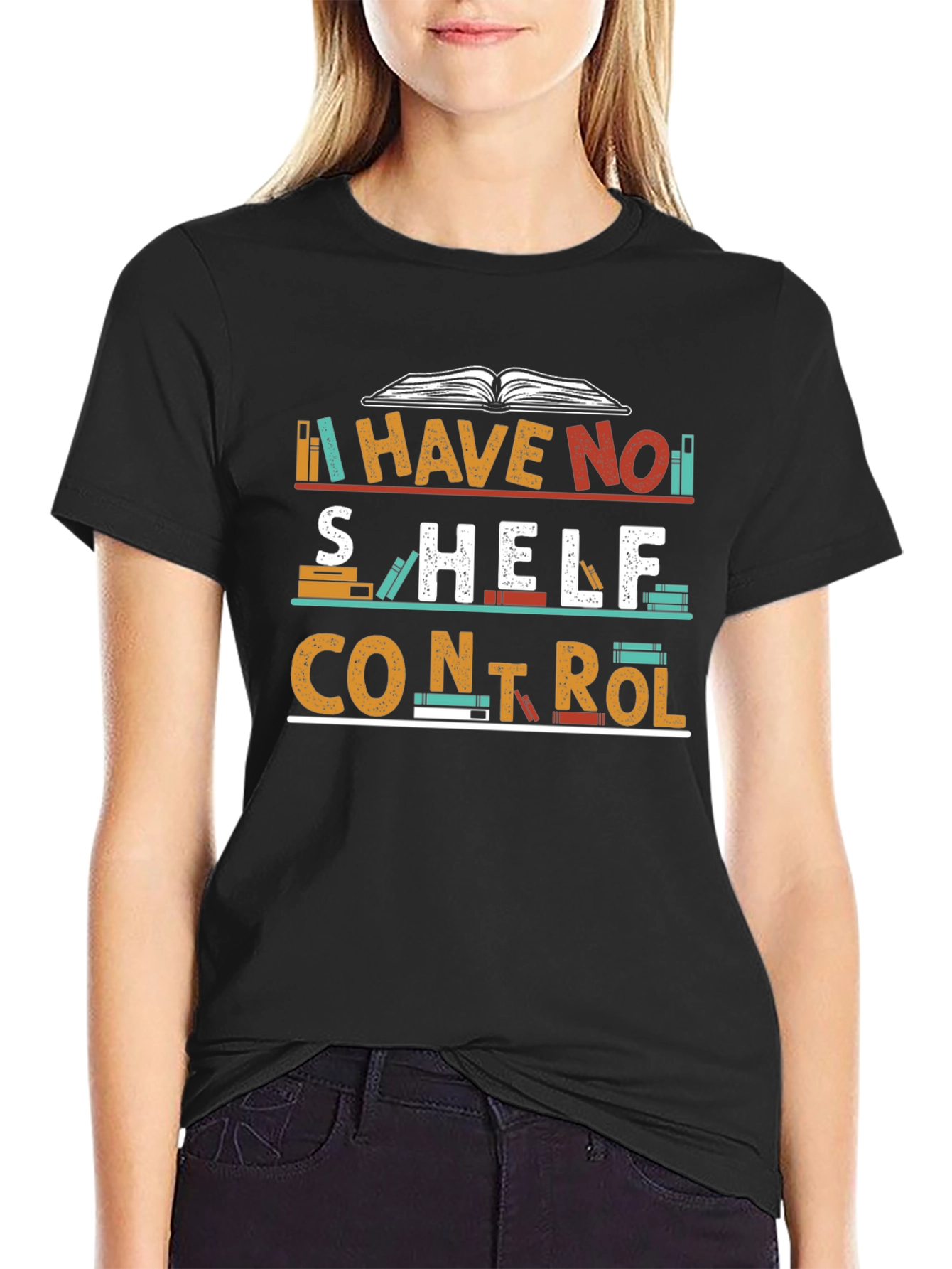 I Have No Shelf Control T-Shirt