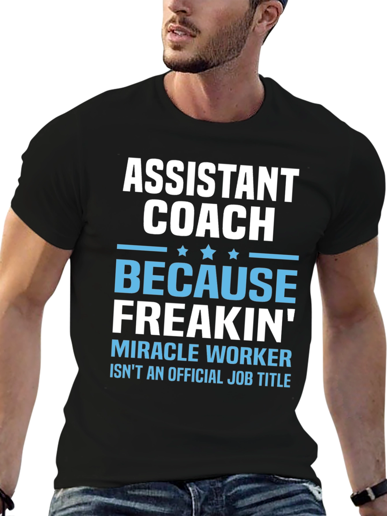 Assistant Coach Miracle Worker T-Shirt