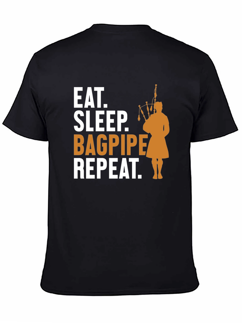 Eat Sleep Bagpipe Repeat T-Shirt - Black