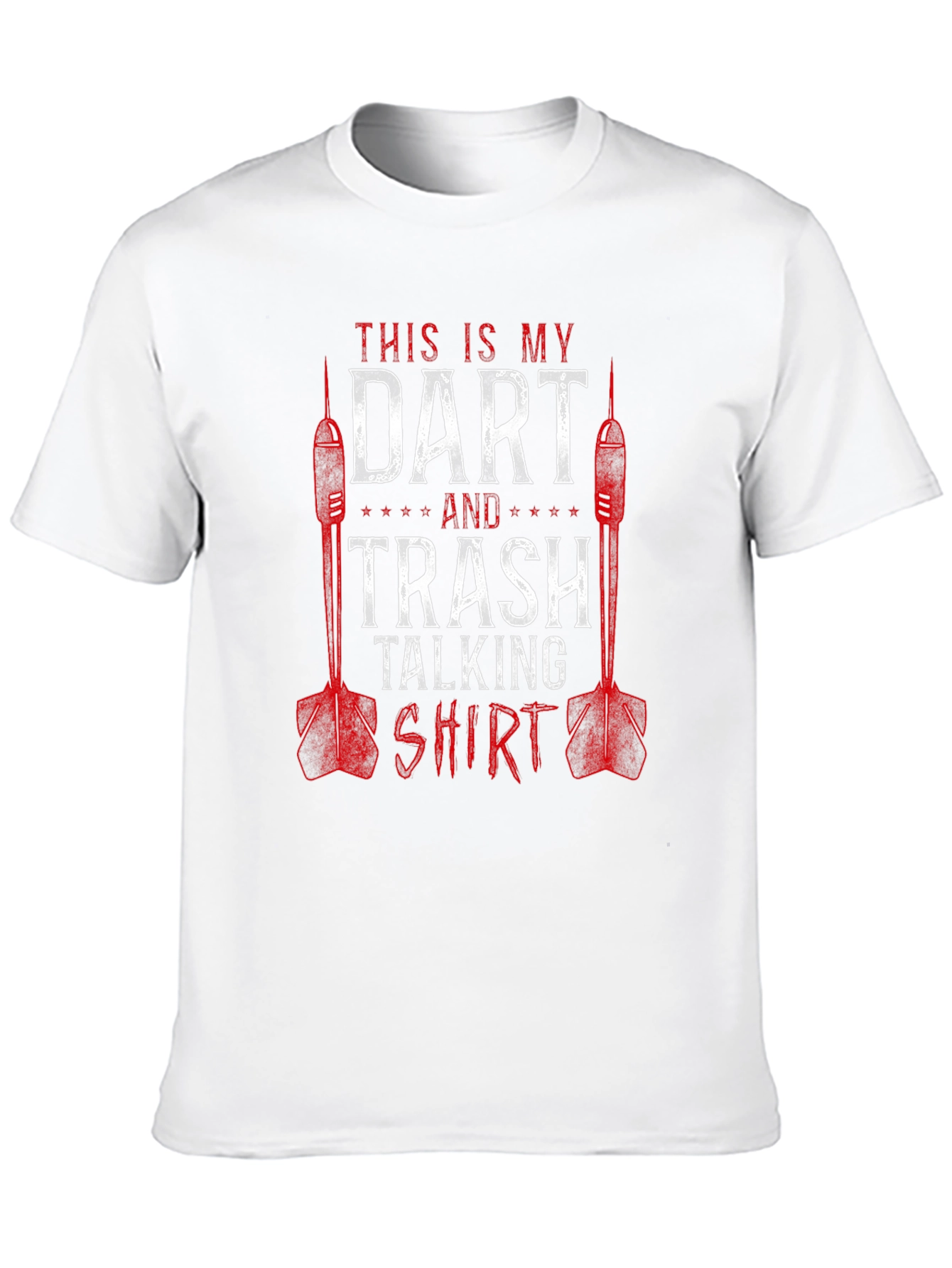 Dart Trash Talking Shirt