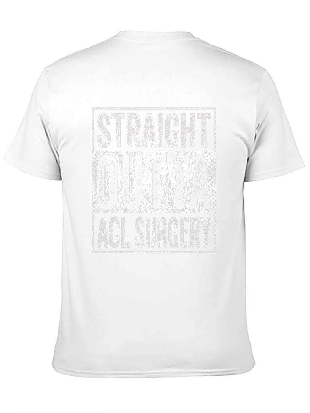 Straight Outta ACL Surgery T-Shirt - Recovery Tee