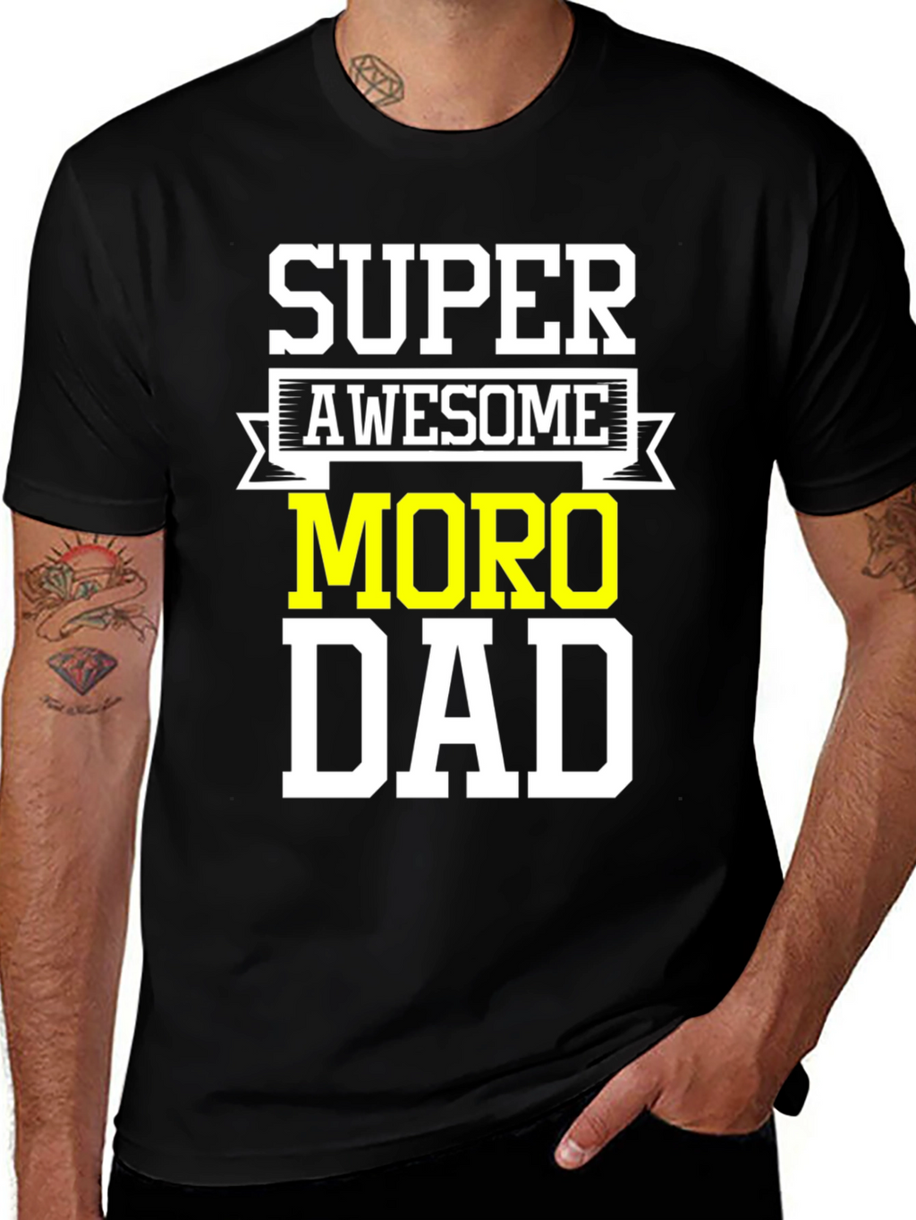 Super Awesome Moro Dad T-Shirt