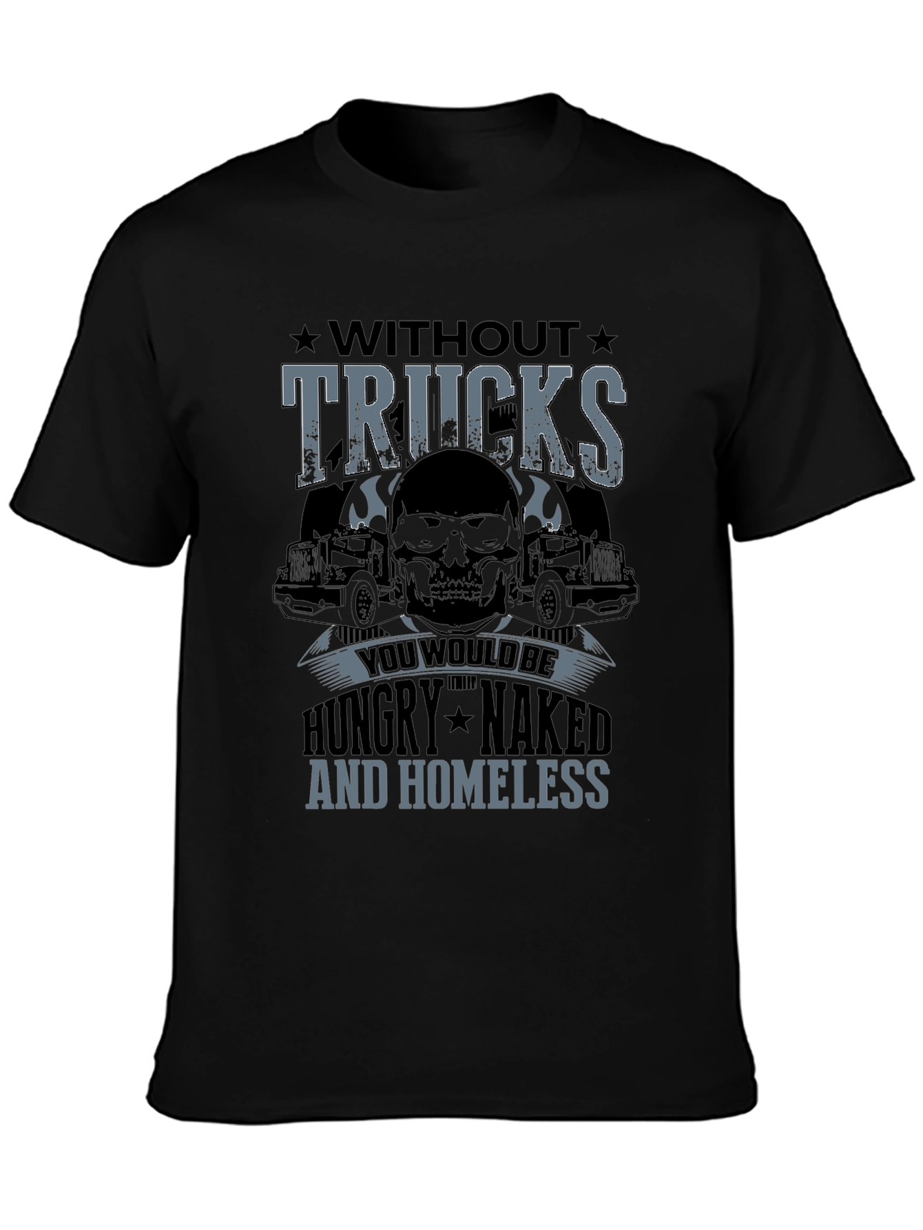 Without Trucks T-Shirt - Trucker Skull Design