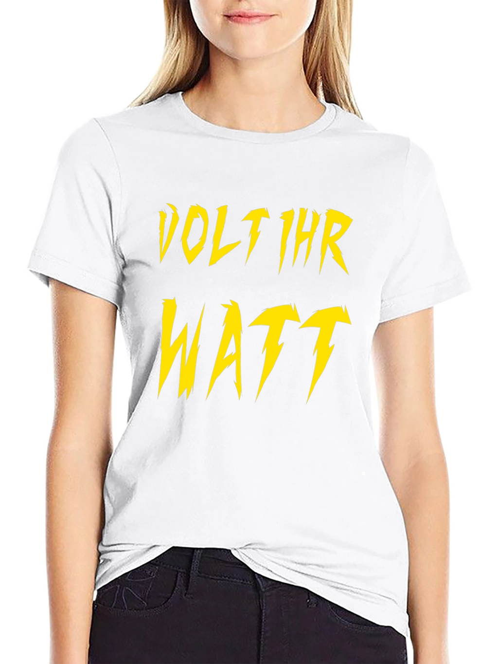 Volt Ihr Watt T-Shirt - Electrician Humor Tee