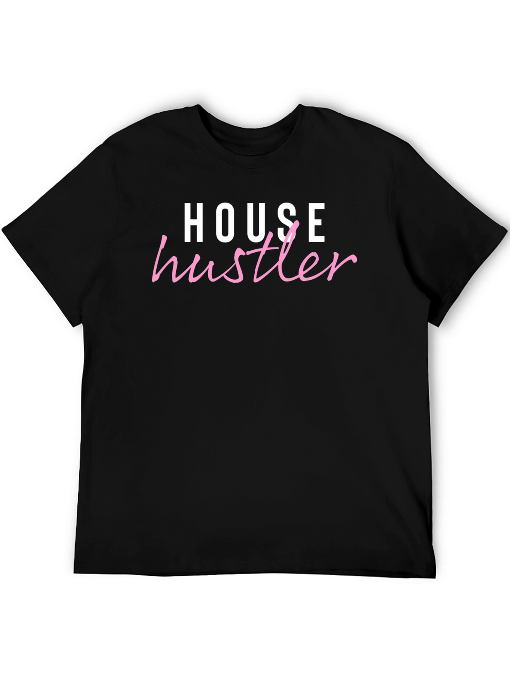 House Hustler Graphic T-Shirt