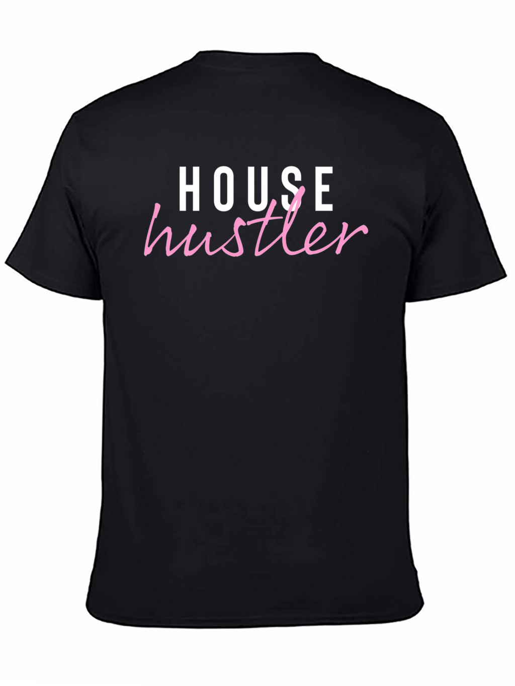 House Hustler Graphic T-Shirt