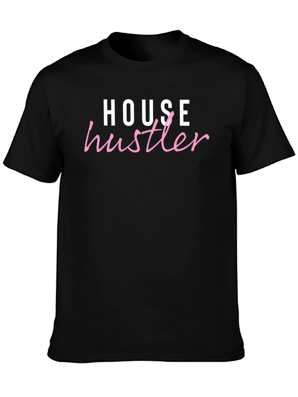 House Hustler Graphic T-Shirt