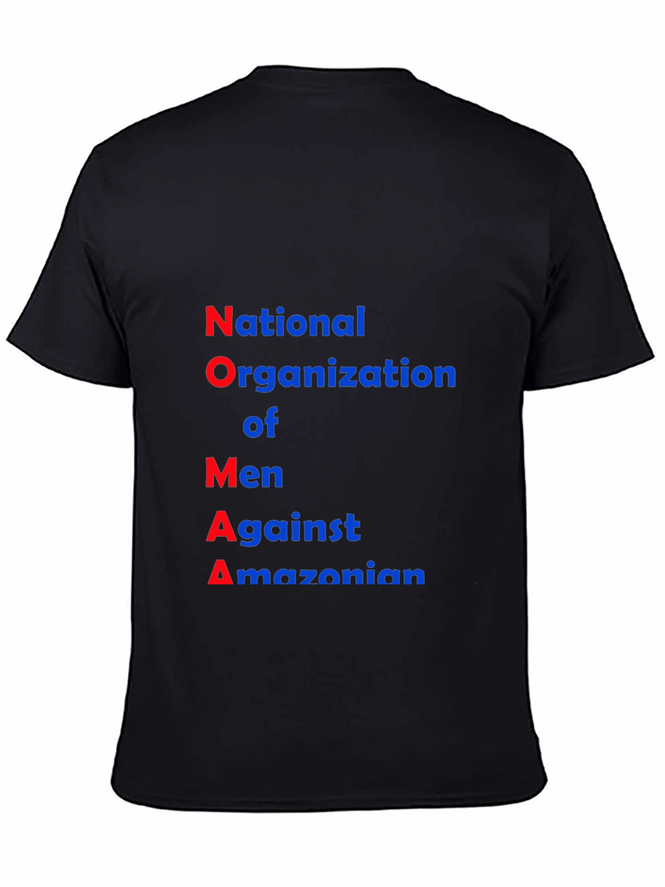 NOMA T-Shirt: National Organization of Men Against Amazonian