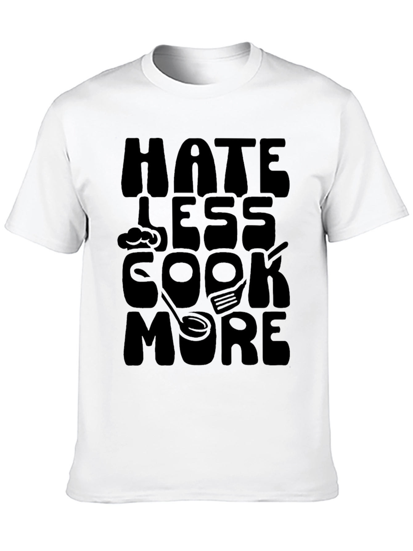 Hate Less Cook More Black T-Shirt