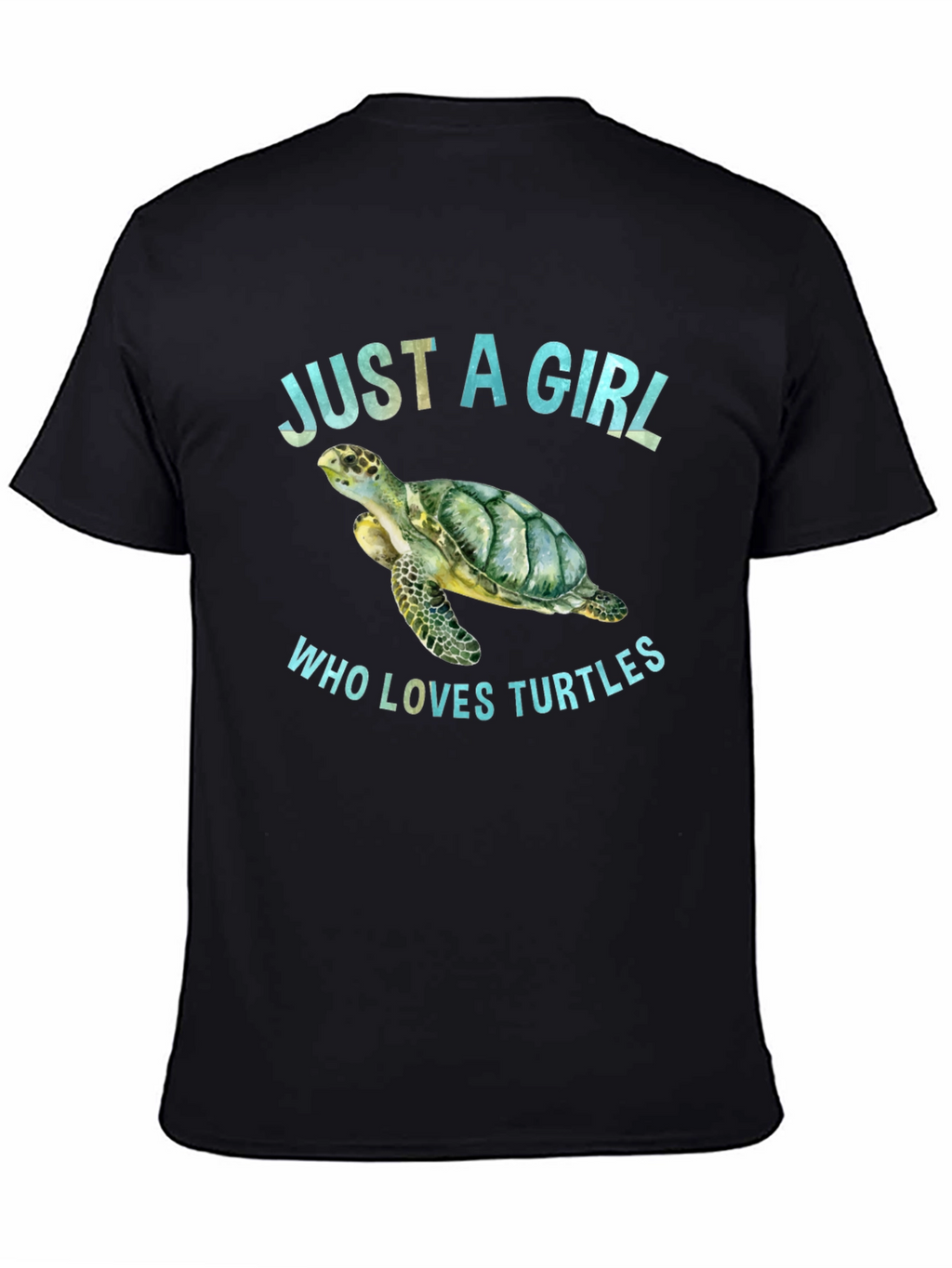 Just A Girl Who Loves Turtles T-Shirt