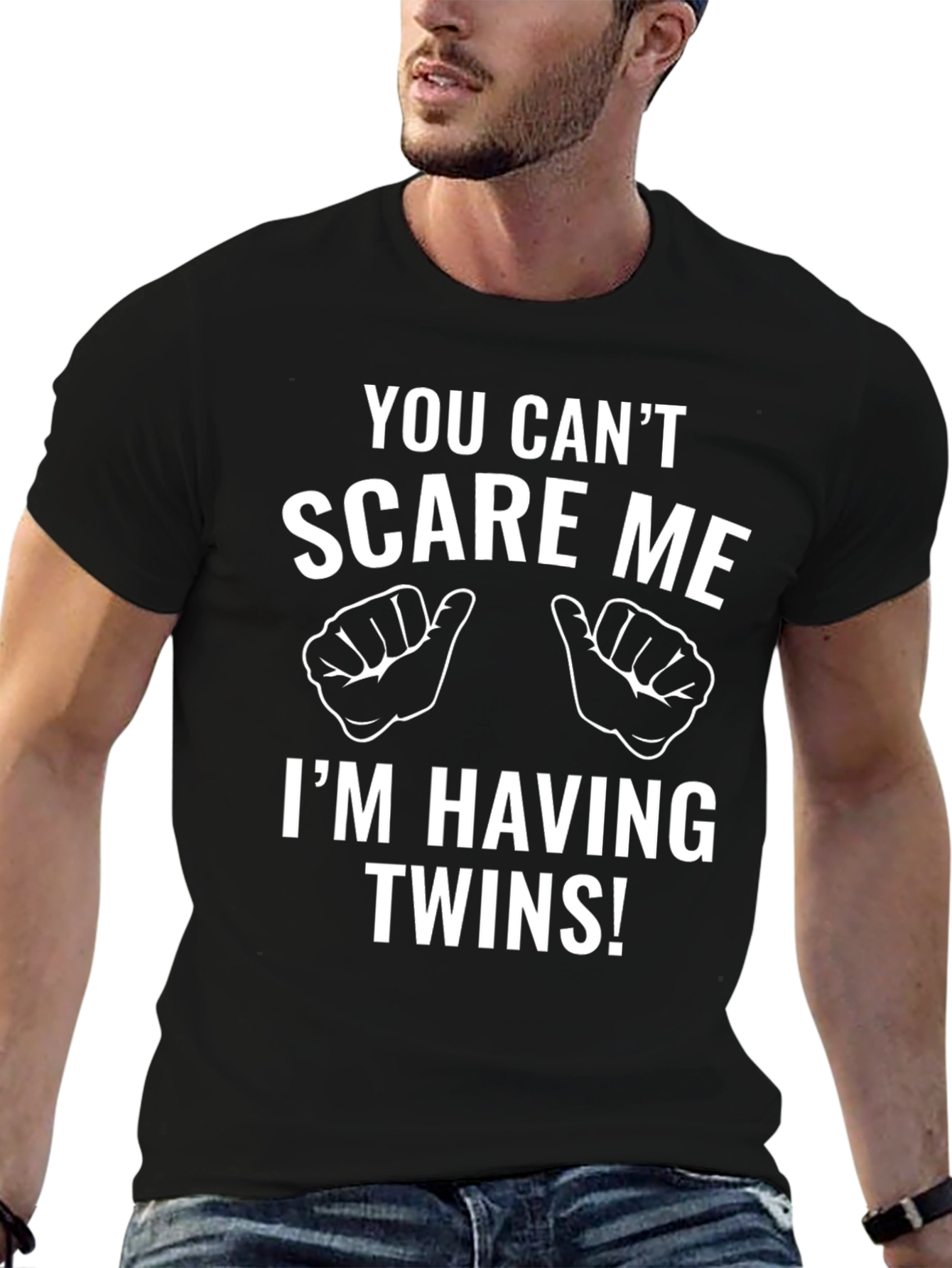 Funny Twin Dad T-Shirt - You Cant Scare Me!