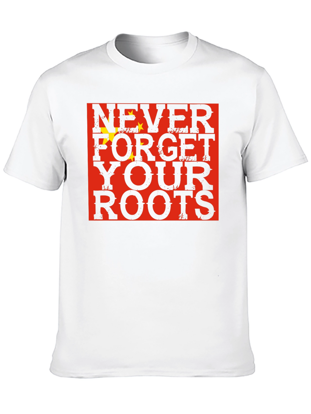 Never Forget Your Roots China Flag Graphic T-Shirt