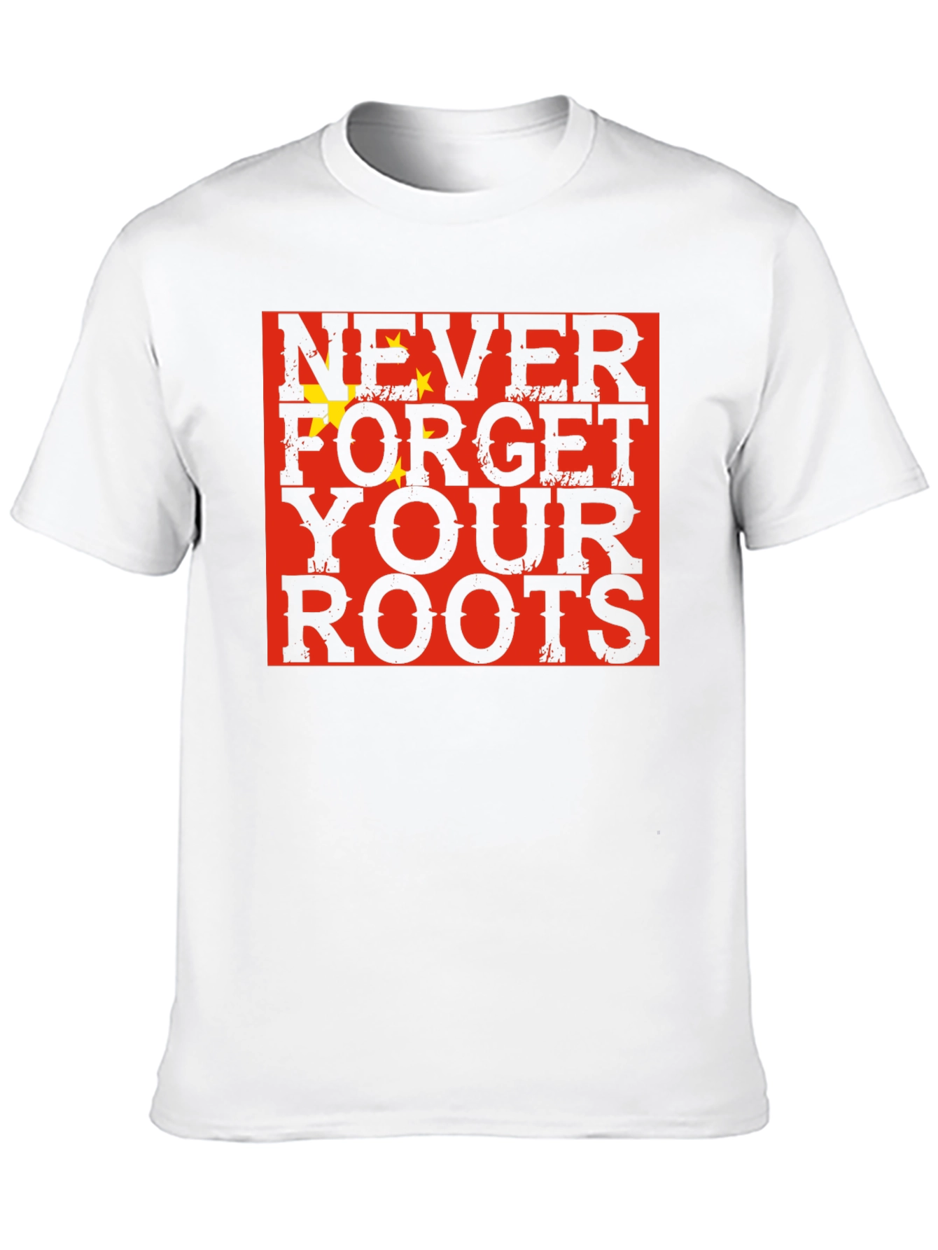 Never Forget Your Roots China Flag Graphic T-Shirt