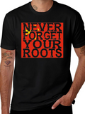 Never Forget Your Roots China Flag Graphic T-Shirt