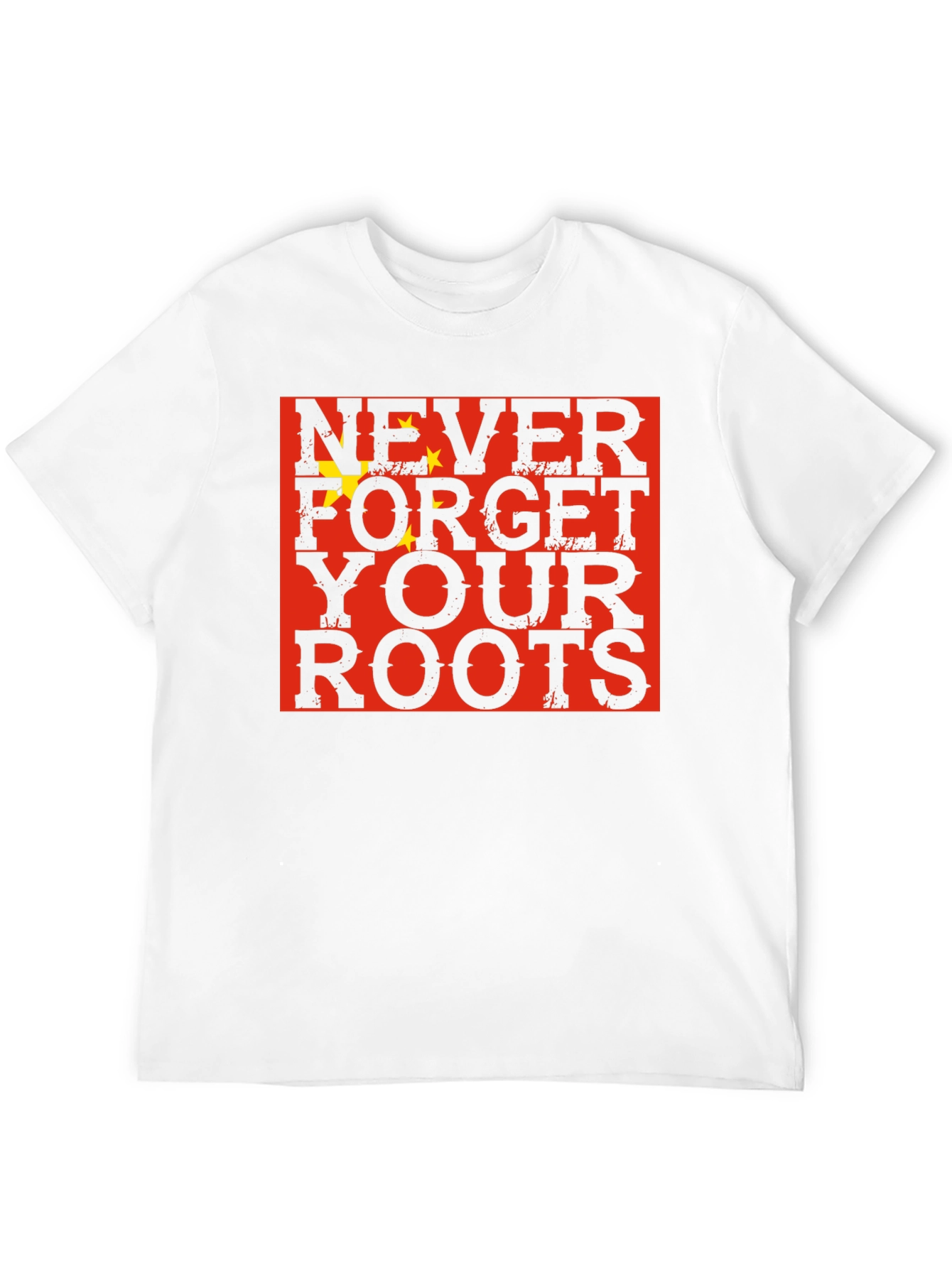 Never Forget Your Roots China Flag Graphic T-Shirt