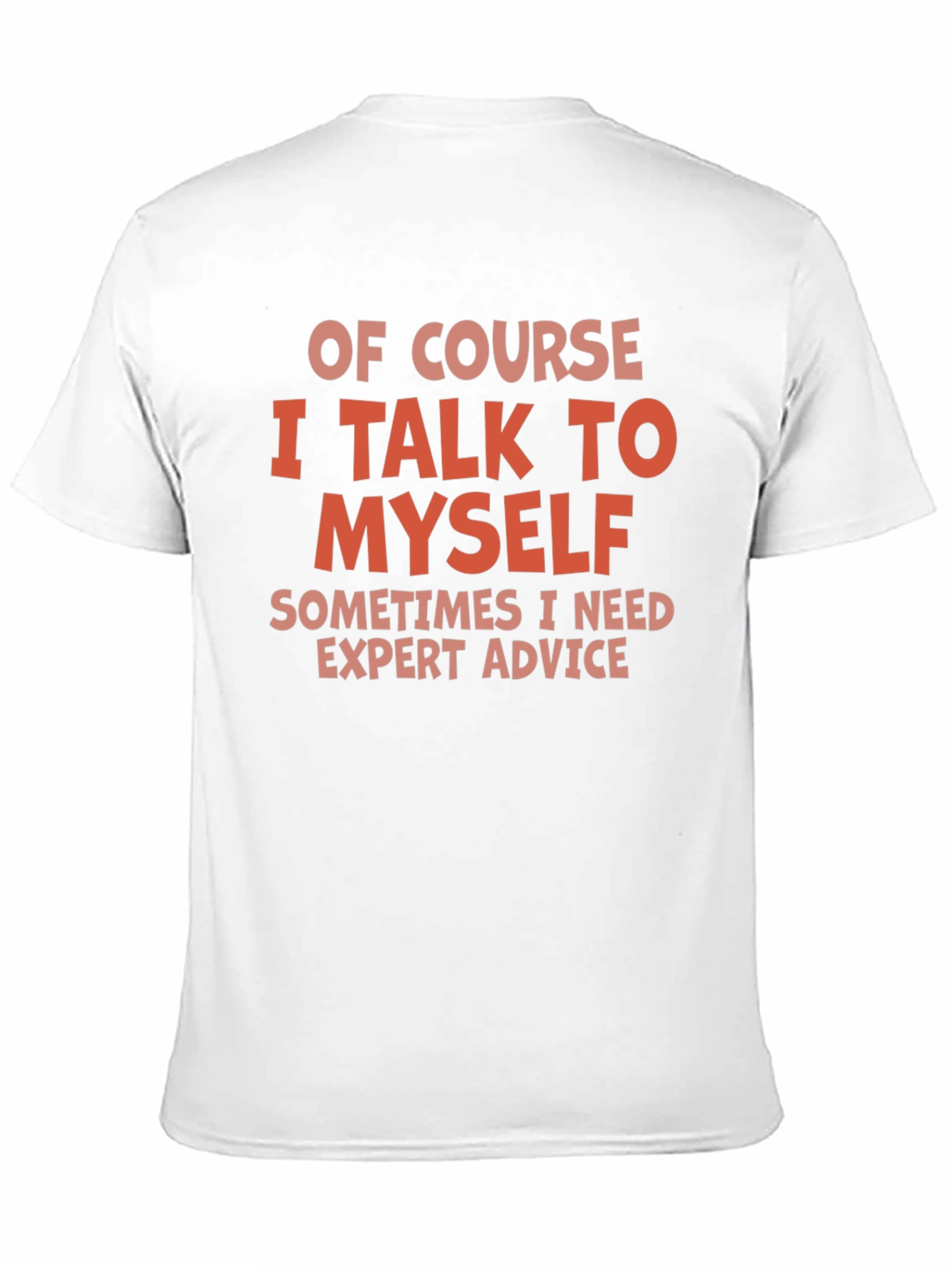 Funny I Talk To Myself Graphic Tee