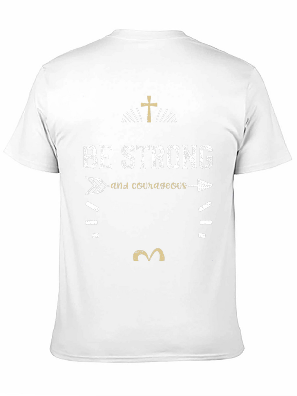 Be Strong and Courageous Black T-Shirt