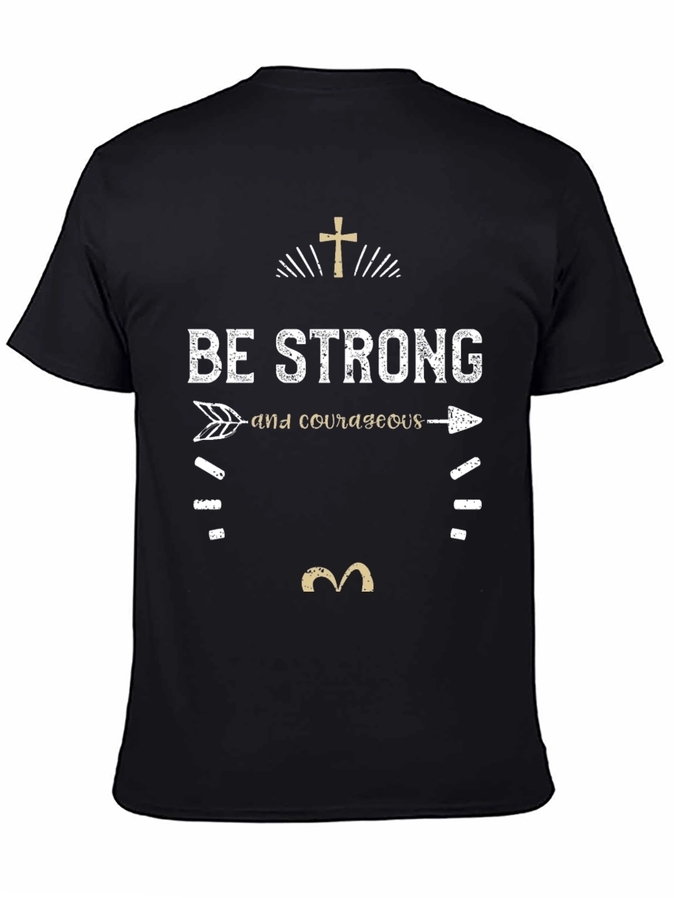 Be Strong and Courageous Black T-Shirt