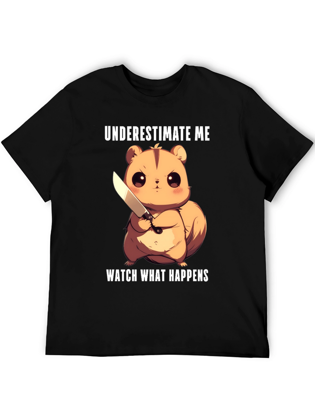 Underestimate Me Squirrel T-Shirt