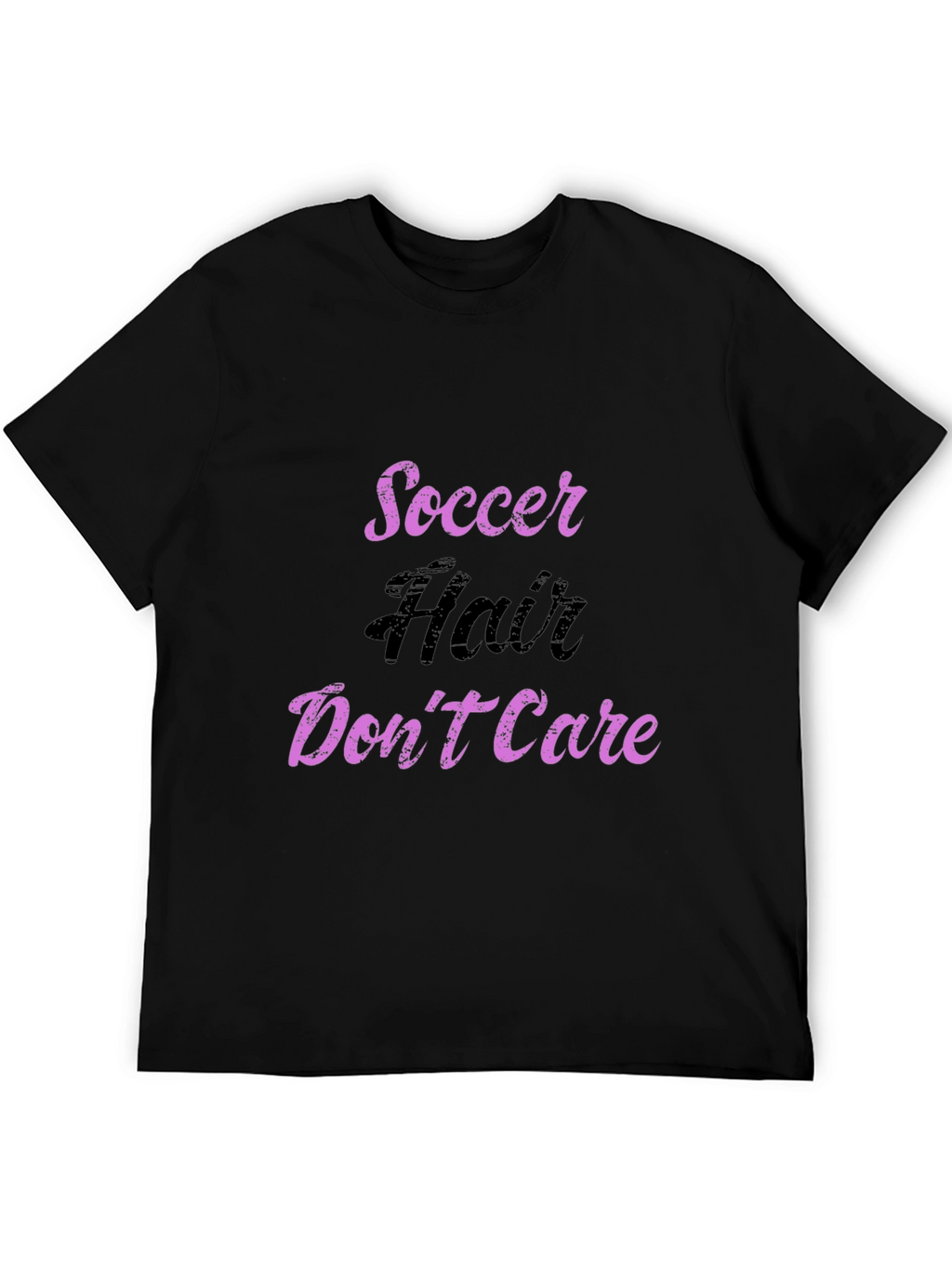 Soccer Hair Dont Care T-Shirt